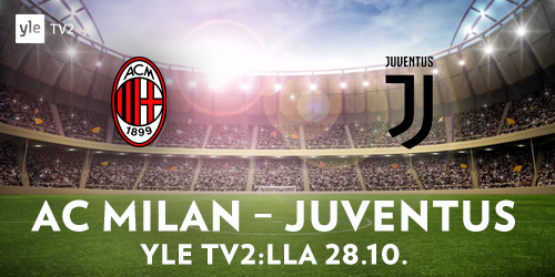 Italian seurajoukkueiden kaksi jättiläistä, AC Milan ja Juventus, kohtaavat tänä viikonloppuna Serie A:ssa. Katso ottelun suoralähetys lauantaina 28.10. klo 18.50 Yle TV2:lla tai Yle Areenassa.